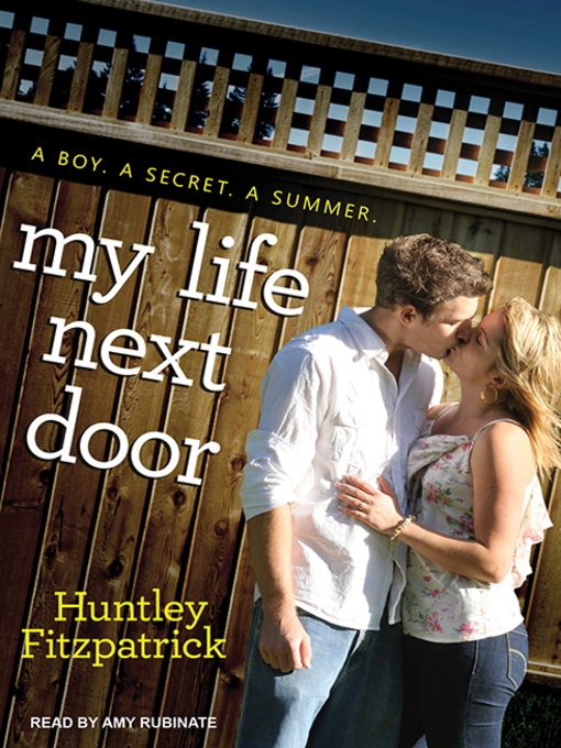 Title details for My Life Next Door by Huntley Fitzpatrick - Wait list